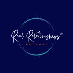 The Real Relationships Podcast