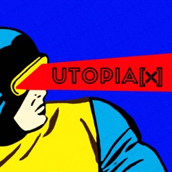 Utopia X