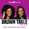 Brown Table Talk - Dee C. Marshall and Mita Mallick