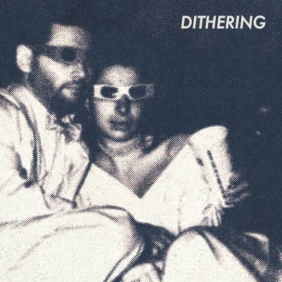 Dithering