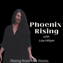 Phoenix Rising: Descending into the Threads &amp; Rising from the Roots. 