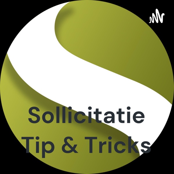 Sollicitatie Tips & Tricks
