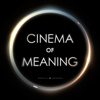 Cinema of Meaning - Thomas Flight and Tom van der Linden