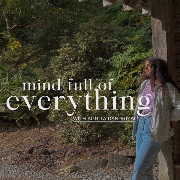 Mind Full of Everything