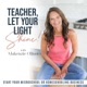 281: Balancing Motherhood and Building a Microschool: A Journey of Summer Resilience and Success