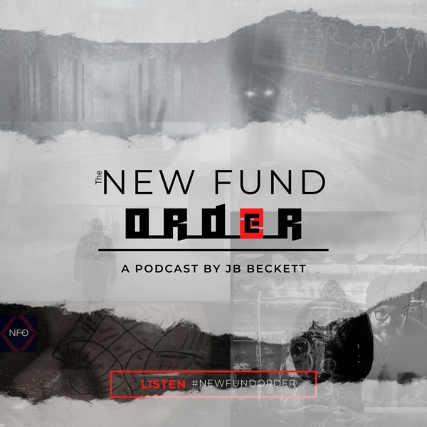 The New Fund Order