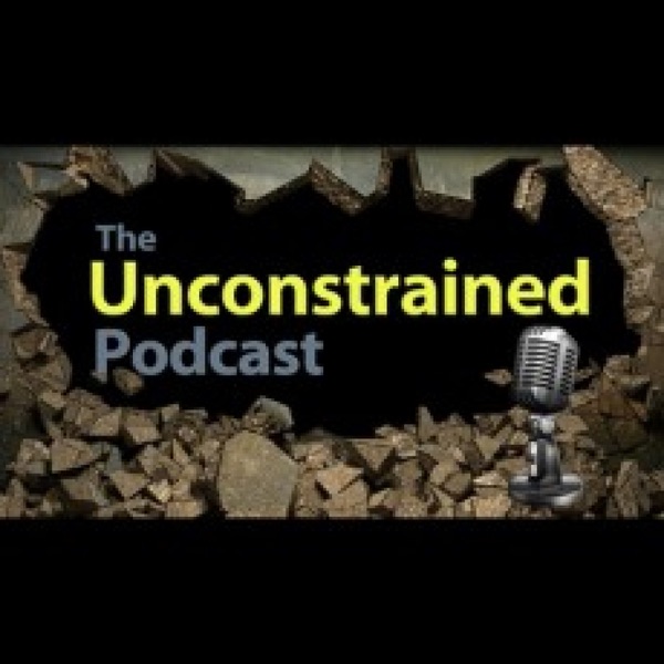 The Unconstrained Podcast