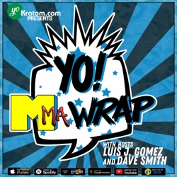 YoMMA Wrap #047 – Full Episode