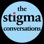 The Stigma Conversations