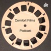 Comfort Films Podcast artwork