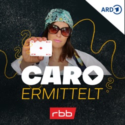 Caro ermittelt