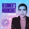 Beginner's Moonshot artwork