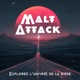 Malt Attack - Episode 16 - Rencontre avec ... Elisabeth PIERRE