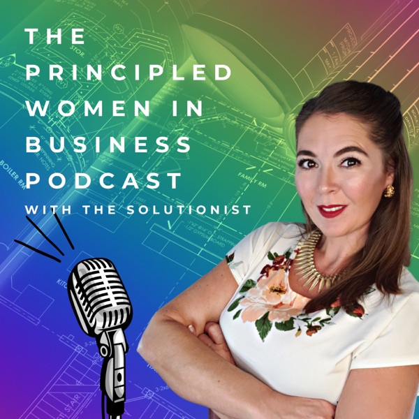The Principled Women in Business Podcast