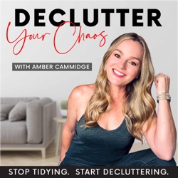 188  |  How to 'Reset Your Space' to Declutter Your Whole House