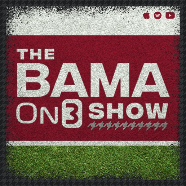 Artwork for The Bama On3 Show