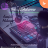 Listen the song with Kanishk Mahawar - Kanishk Mahawar