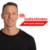 Indie Thinker with Reed Uberman - Indie Thinker Media