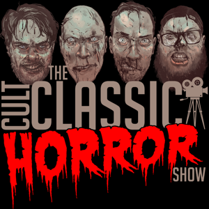The Cult Classic Horror Show podcast
