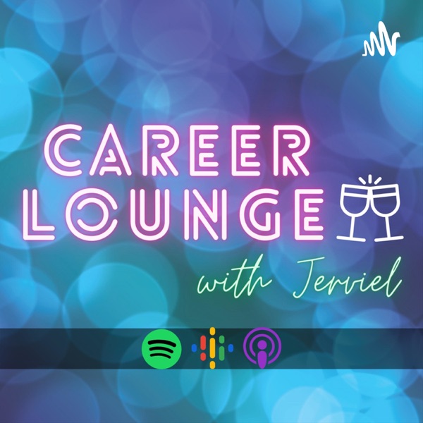 Career Lounge with Jerviel