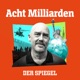 Acht Milliarden - Der Auslandspodcast des SPIEGEL