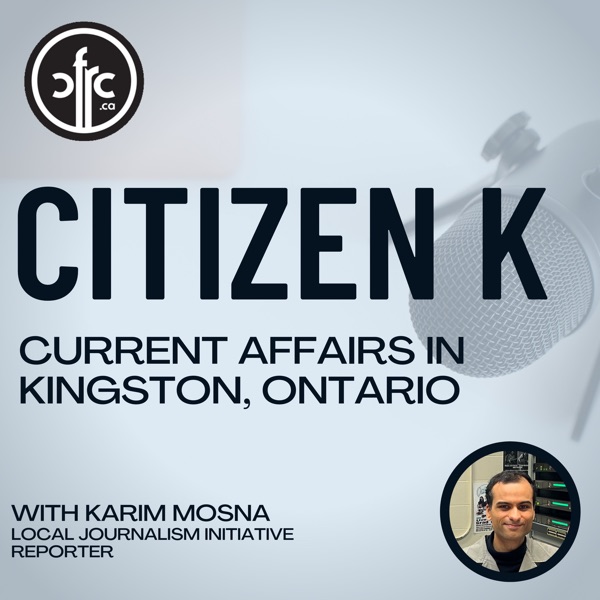 Citizen K – CFRC Podcast Network Image