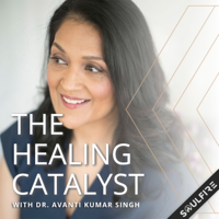 The Healing Catalyst podcast
