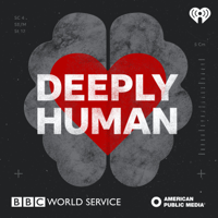 Deeply Human podcast