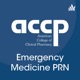 ACCP Emergency Medicine PRN Podcast
