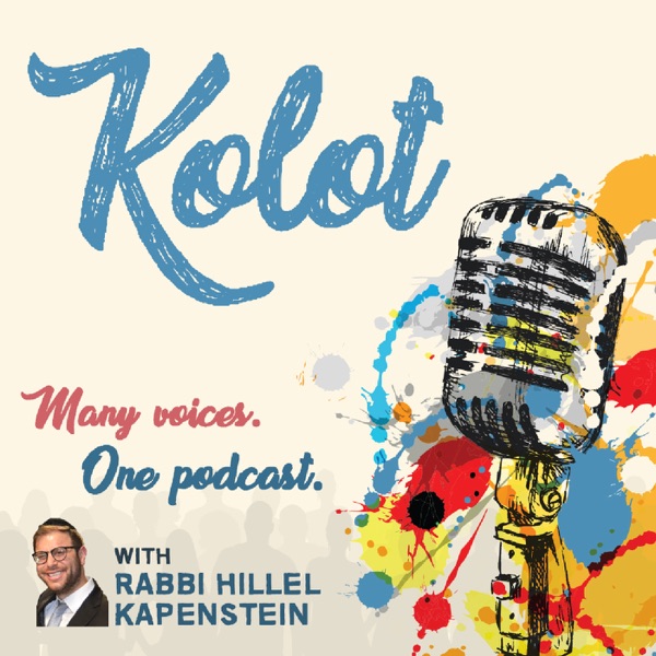 KOLOT with Rabbi Hillel Kapenstein