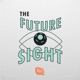 The Future Sight by ผศ. ดร.กุลเชษฐ์ มงคล