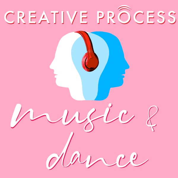 Music & Dance · The Creative Process Artwork