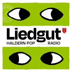 Liedgut. Haldern Pop Radio