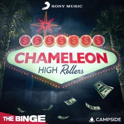 Introducing... Chameleon High Rollers