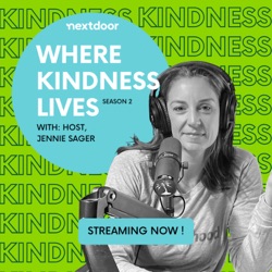 Where Kindness Lives talks to Chief Neighbor of Nextdoor Sarah Friar