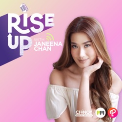 Rise Up with Janeena Chan - Motivation and Self-Help Podcast