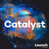 Catalyst Podcast - Launch by NTT DATA