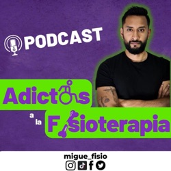 #74 Fisioterapia Oncológica / Ft. Frangel Zapata