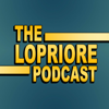 The LoPriore Podcast - Danny D LoPriore