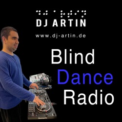 Blind Dance Radio: EDM radio show by DJ Artin