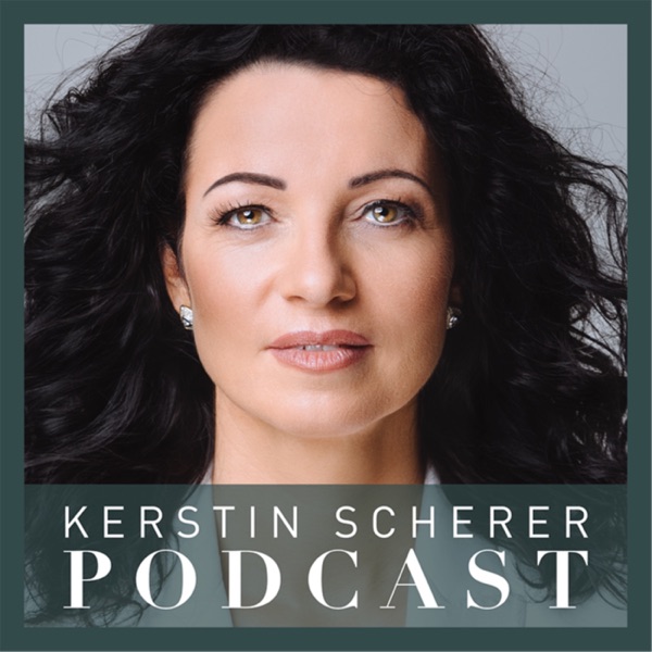 Kerstin Scherer Podcast - Spiritualität und Weltlichkeit