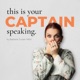 “This is your captain speaking” - podcast by Barbara Tursan Misic