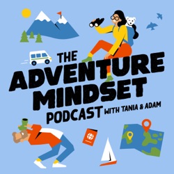 Let's Chat About Our New Podcast Name! 🥳 What Does 'Adventure Mindset' Mean To You?