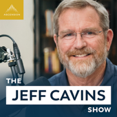 The Jeff Cavins Show (Your Catholic Bible Study Podcast) - Ascension