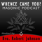 Whence Came You? - Freemasonry discussed and Masonic research for today's Freemason