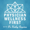 Physician Wellness First