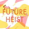 Future Heist artwork