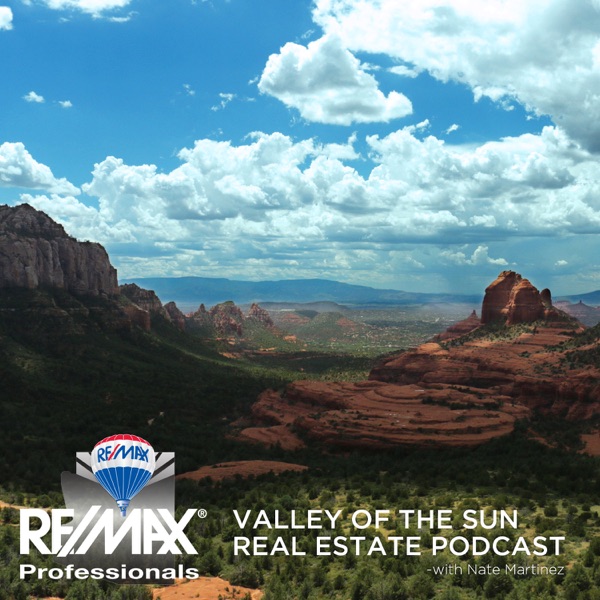 Valley of the Sun Real Estate Podcast with Nate Martinez Artwork
