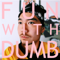 Fun With Dumb