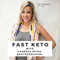 Fast Keto with Ketogenic Girl